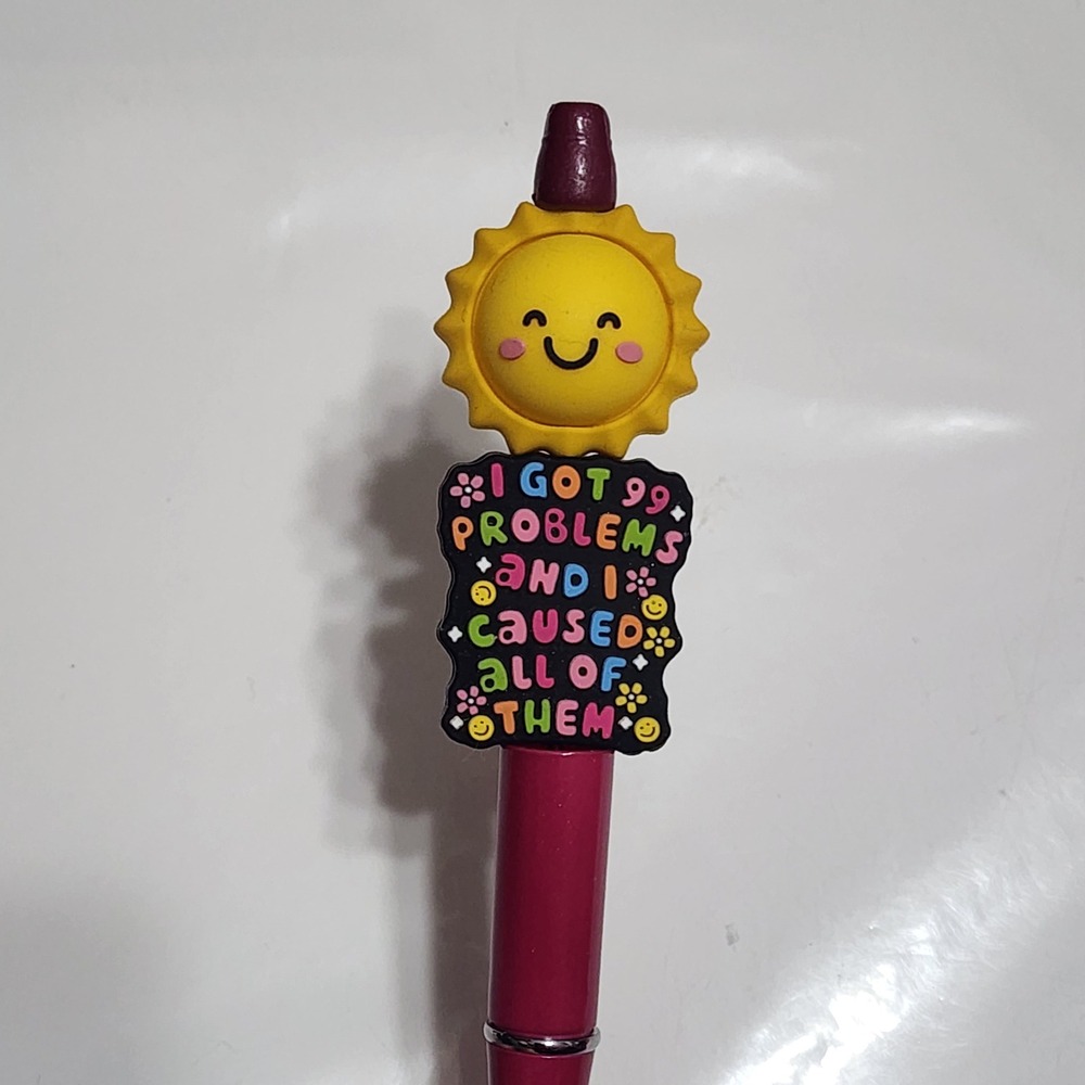 99 Problems Sunshine Beaded Pen Black Ink Gift Stocking Stuffer Funny Sun